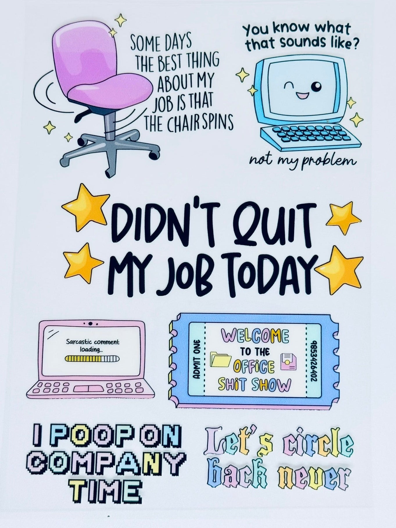 [WORKPLACE HUMOUR] UV Premium Stickers/Decals
